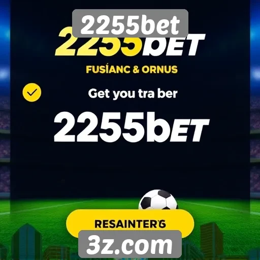 2255bet oferece bônus atrativos para novos jogadores